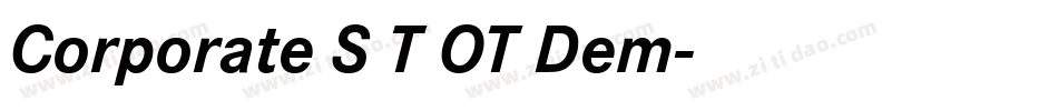Corporate S T OT Dem字体转换
